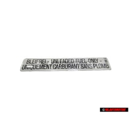 Genuine VW Sticker Unleaded Fuel Only - 000010018C