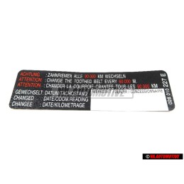 Genuine VW Sticker 'Attention' Change The Toothed Belt Every Km/M - 028010227E