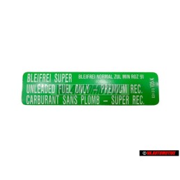 Genuine VW Sticker Min. Roz. 91 Bleifrei Super - 034010018N
